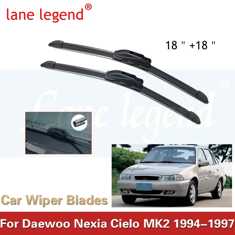 

For Daewoo Nexia Cielo MK2 1994 1995 1996 1997 Wipers Blades Window Windshield Washers Auto Replacement Accessories U J Hook Arm