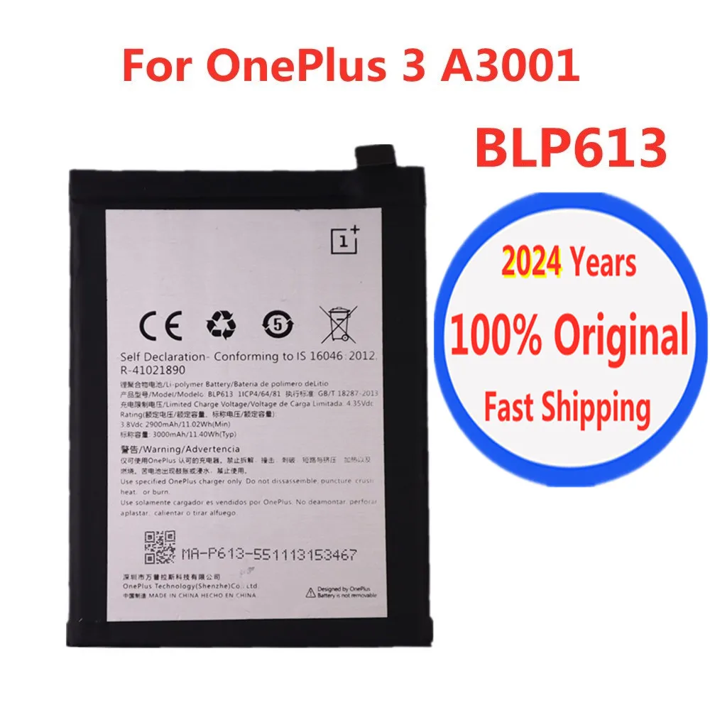 

2024 Years High Quality BLP613 Original Battery For Oneplus 3 A3001 One Plus 3 3000mAh Phone Replacement Battery Bateria