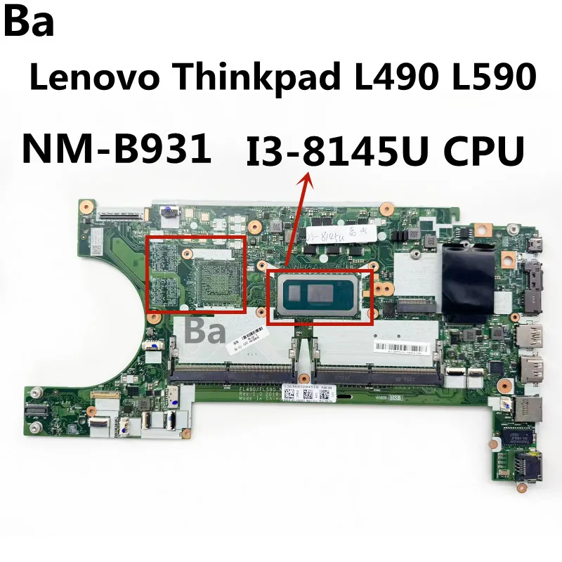 

For Lenovo Thinkpad L490 L590 Laptop Motherboard NM-B931 Motherboard With I3-8145U CPU 100% test work