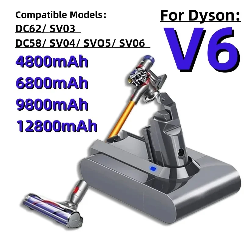 Vacuum Cleaner Battery Large Capacity Dyson Vacuum Cleaner Robot Battery 21.6V Suitable for Dyson V6 DC62 SV03 SV09 DC58 (4.8Ah 6.8Ah 9.8Ah 12.8Ah)