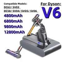 Large Capacity Dyson Vacuum Cleaner Robot Battery 21.6V Suitable for Dyson V6 DC62 SV03 SV09 DC58 (4.8Ah 6.8Ah 9.8Ah 12.8Ah) 1