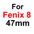 For Fenix 8 47mm