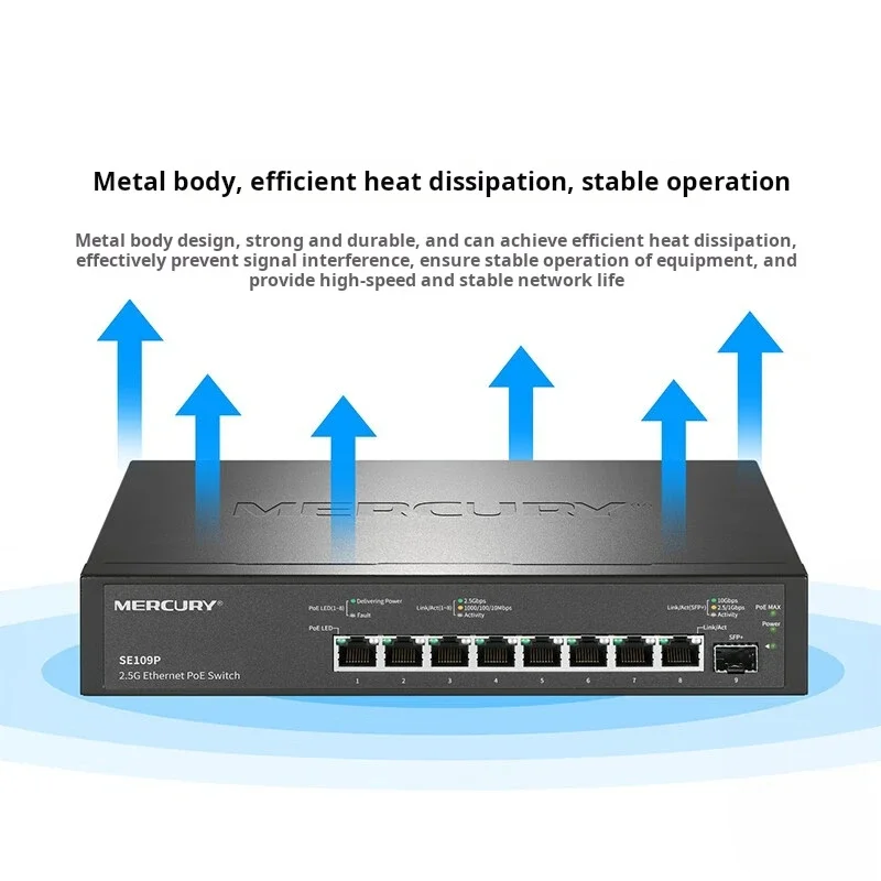 MERCURY 8 포트 2.5G PoE 스위치, 8*10/100/1000/2500Mbps RJ45, 1*1/2 플러그 앤 플레이, 5/10Gbps SFP +, 8 * 2.5GE(PoE)@ 115W, SE109