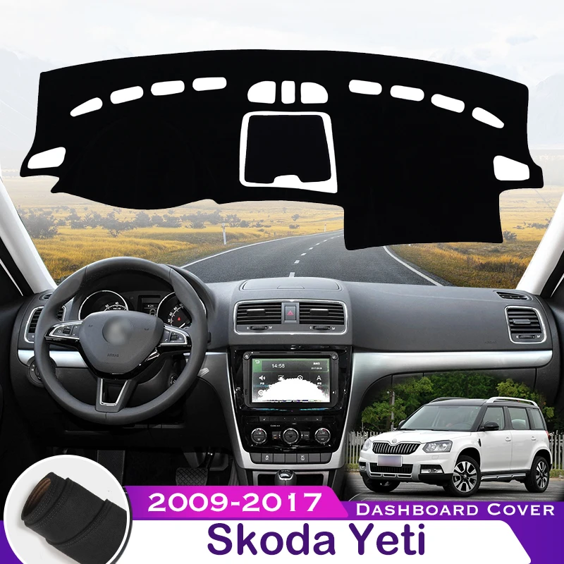 For Skoda Yeti 2009-2017 Car Dashboard Avoid Light Pad Instrument Platform Desk Cover Mat Carpet Protective Sunshade Accessories windshield sun visor