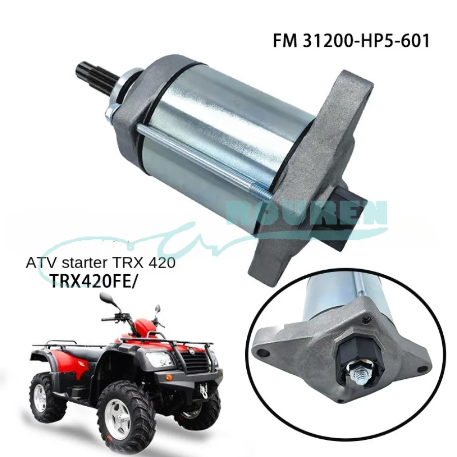 

Motorcycle ATV Starter Motor Electric Engine 31200-HP5-601 For Honda Rancher 420 TRX 420 TRX420FE/FM Starting Parts Startmotor