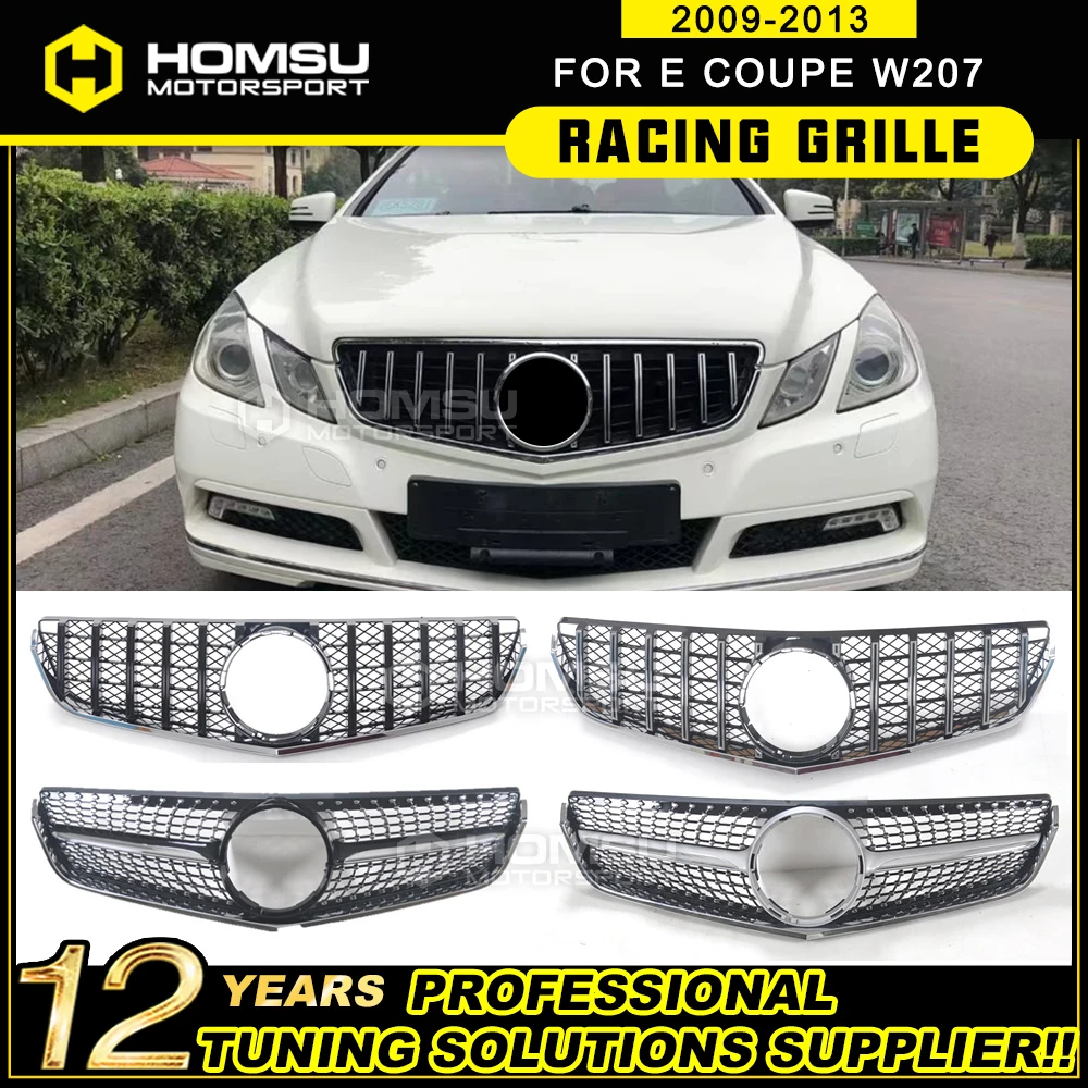 

Year 2009 2010 2011 2012 E Coupe W207 GT Grill For Mercede E coupe C207 Front Bumper Sport style E200 E320 E350 E400