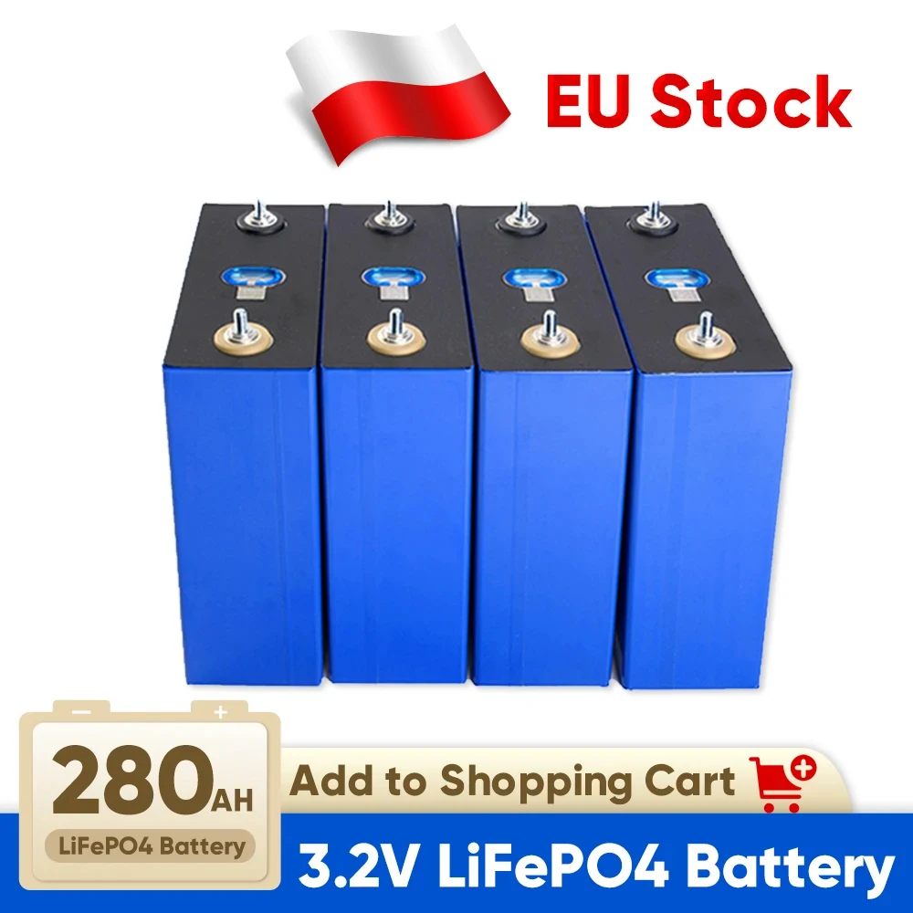

Battery LiFePO4 280AH EVE 3.2V Prismatic Rechargeable batteries For Solar Energy Storage 12V 24V 48V Pack for Power Wall