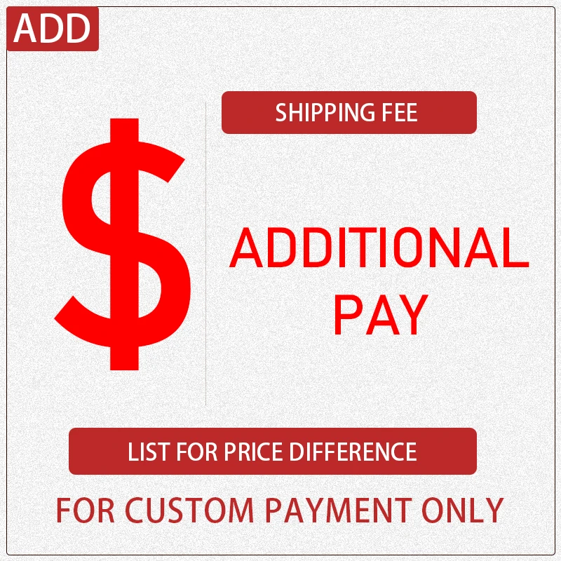 

This List is Only Used for Additional Pay for Order