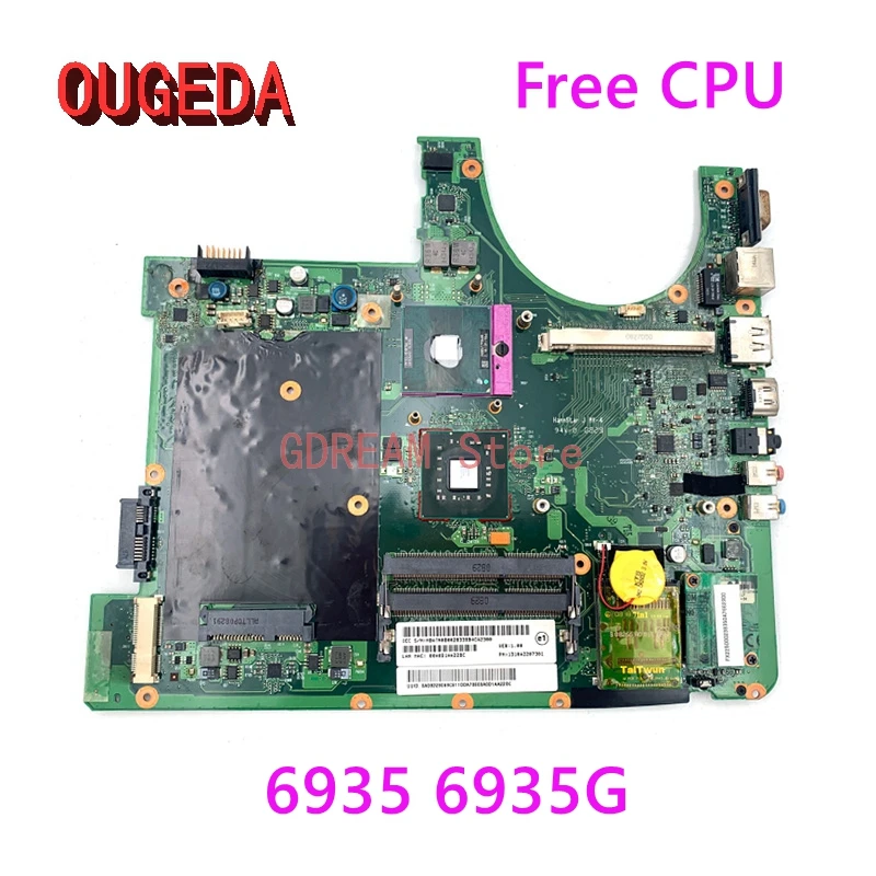 

OUGEDA MBATN0B002 MB.ATN0B.002 For Acer aspire 6935 6935G Laptop Motherboard PM45 DDR3 Free CPU MAIN BOARD full tested