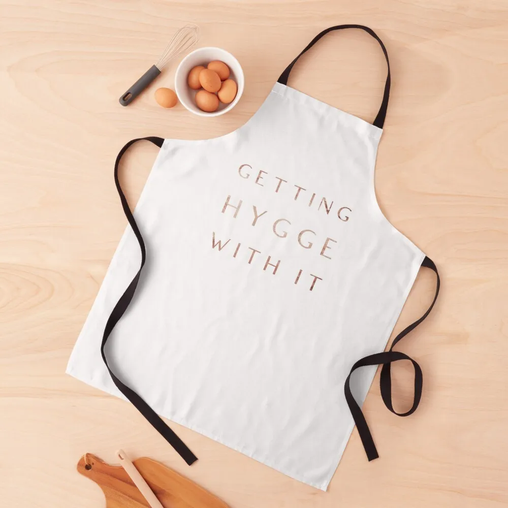 

Getting Hygge With It, Hygge Living, The Art Of Hygge Apron Funny women's work All For Kitchen And Home Beauty Apron