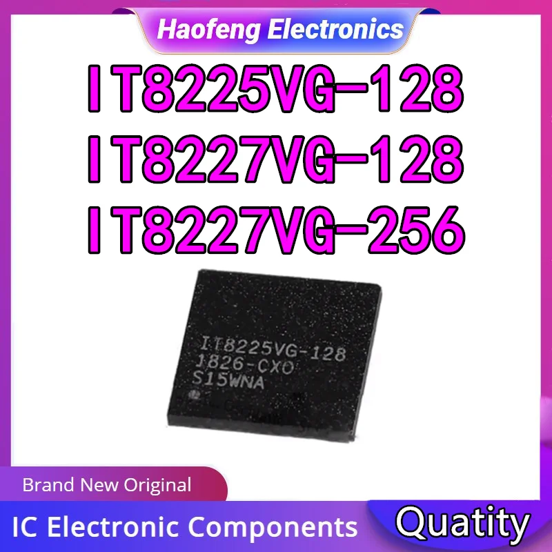 

IT8225VG-128 IT8227VG-128 IT8227VG-256 Stock BGA MStock baru asli