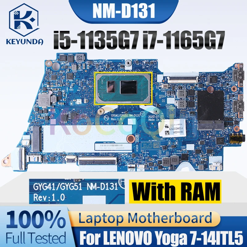 

NM-D131 For LENOVO Yoga 7-14ITL5 Notebook Mainboard i5-1135G7 i7-1165G7 With RAM 5B20Z31000 Laptop Motherboard Full Tested