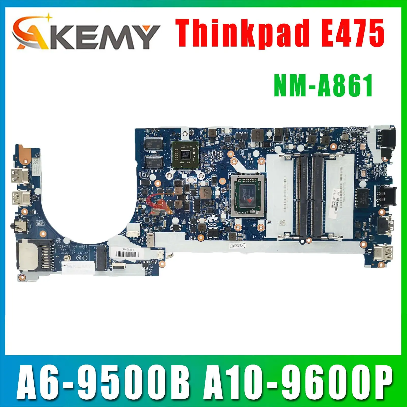 

CE475 NM-A861 for Lenovo ThinkPad E475 notebook motherboard CPU A6-9500B A10-9600P R5 M430 2G 100% test work