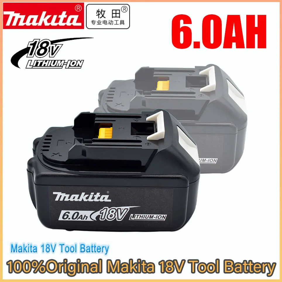 

Original 18V 6000mAh Makita Power Tools Replacement Accessories BL1860 BL1850 BL1830B BL1815 Li-ion Rechargeable batteries Pack