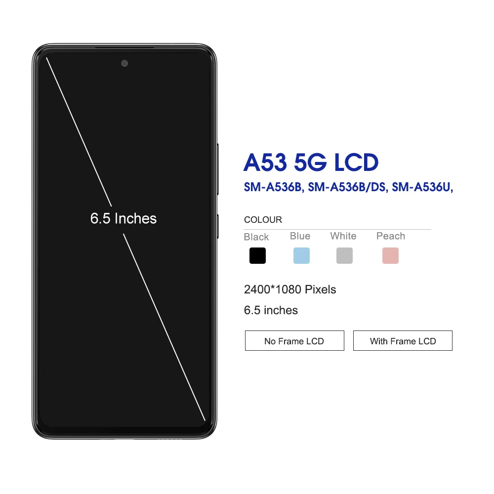 6.5'' AMOLED For Samsung A53 5G LCD Display Touch Screen Digitizer Assembly Replacement For Samsung A536 A536B Screen With frame