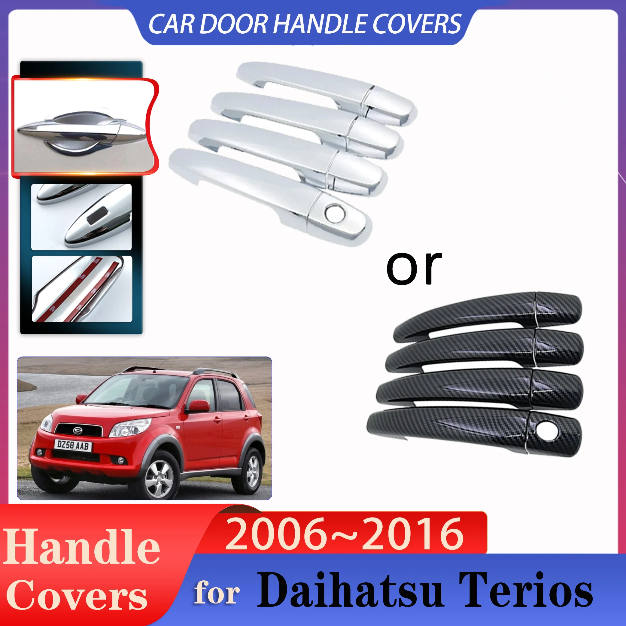 

for Daihatsu Terios Bego Eco Wild J200 F400 2006~2016 Auto Imitation Carbon Fiber Handles Or Chrome Door Handles Car Accessories