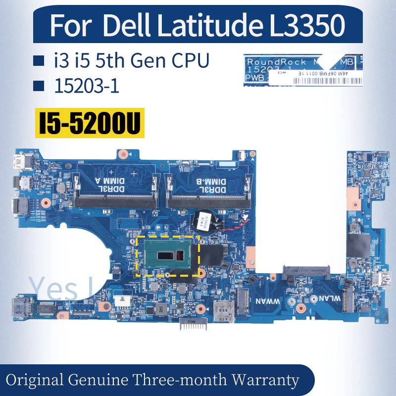 

For Dell Latitude L3350 Laptop 15203-1 0FT9HH 0P0WRG 0GPFN8 028CG2 09VY7H 028CG2 i3 i5 5th Gen MainboardNotebook Motherboard