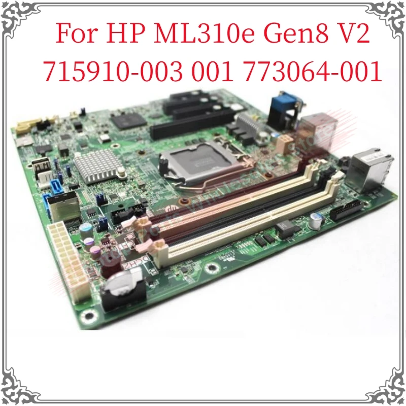 95 Nuovo Per La Scheda Madre Del Server Hp Ml310E Gen8 V2 715910-003 001 773064-001 Scheda Madre