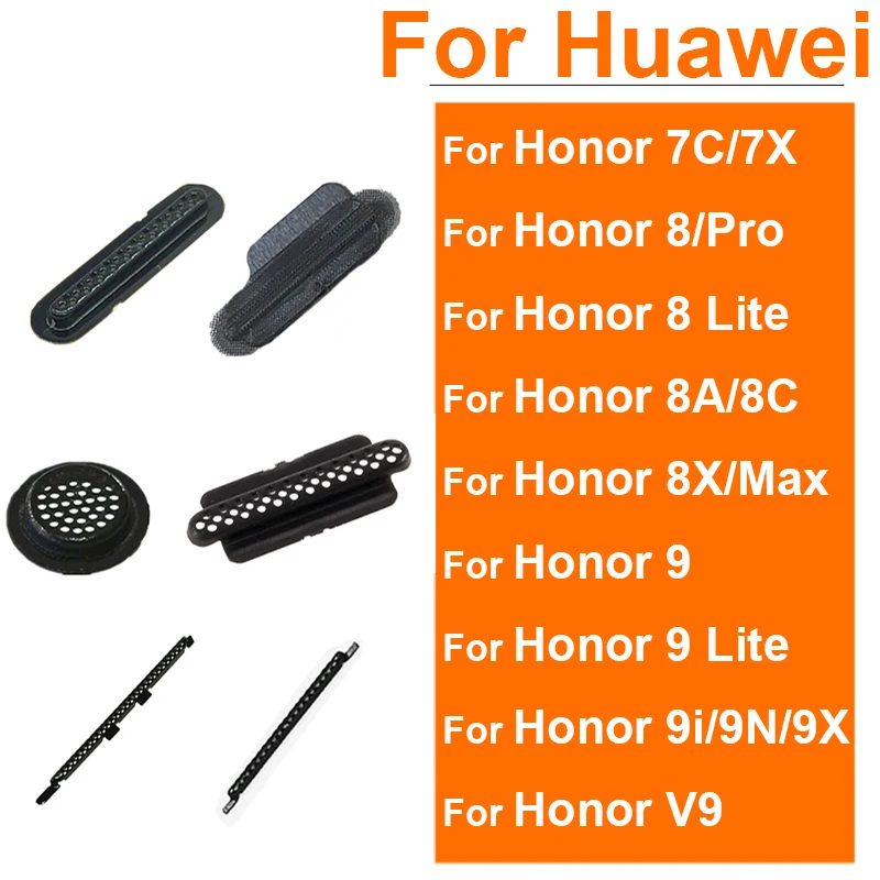 

For Huawei Honor 8 9 Lite Pro 9i 9N 9X 8C 8A 7C 7X 8X Max Earpiece Speaker Mesh Anti-Dust Mesh Bracket Parts