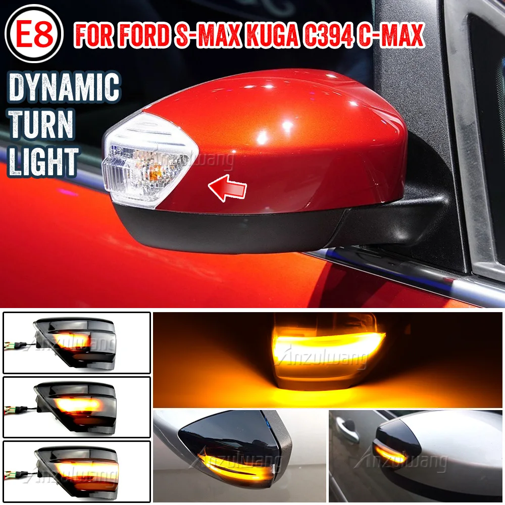 

2PCS For Ford S-Max 07-14 Kuga C394 08-12 C-Max 11-19 LED Dynamic Turn Signal Light Side Mirror Sequential Blinker Indicator