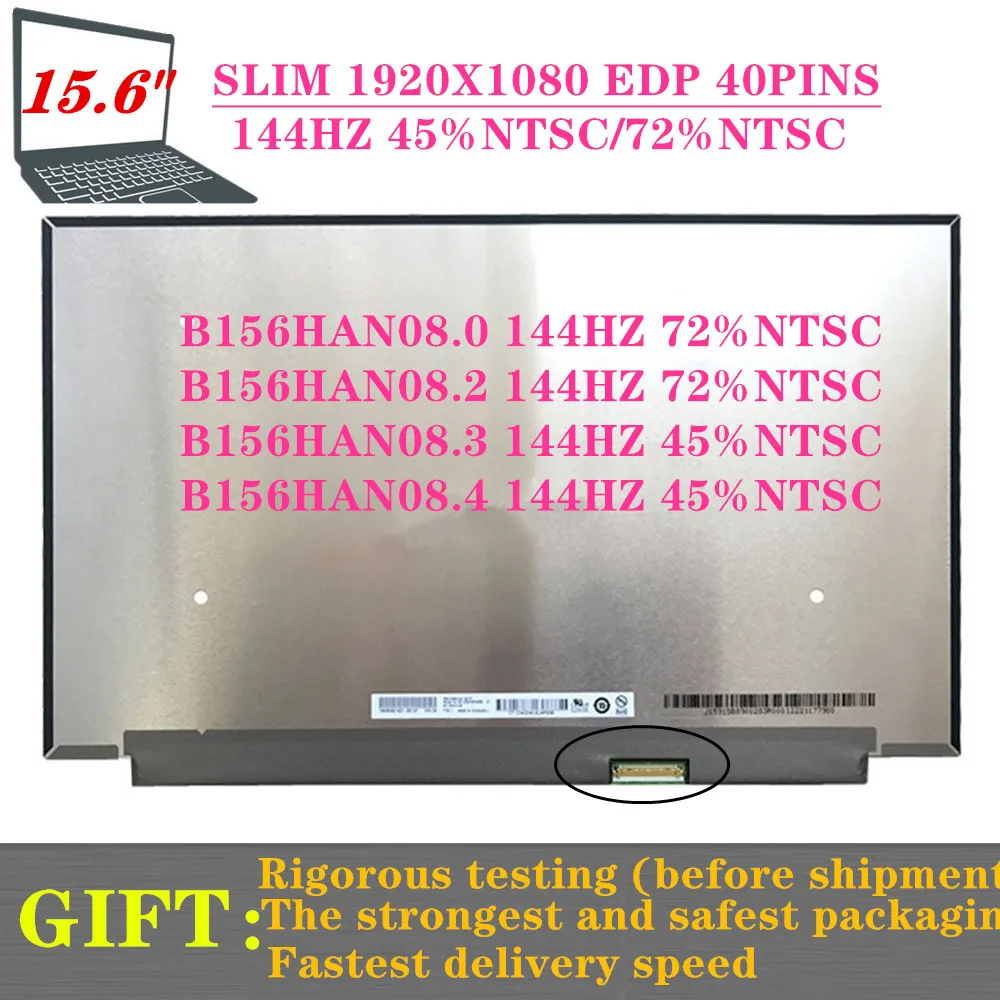 Ips 144hz Portátil Lcd Tela B156han08.2 Ajuste B156han08.4 B156han08.0 Matrix Display Painel Fhd 1920×1080 40 Pinos Edp 15.6