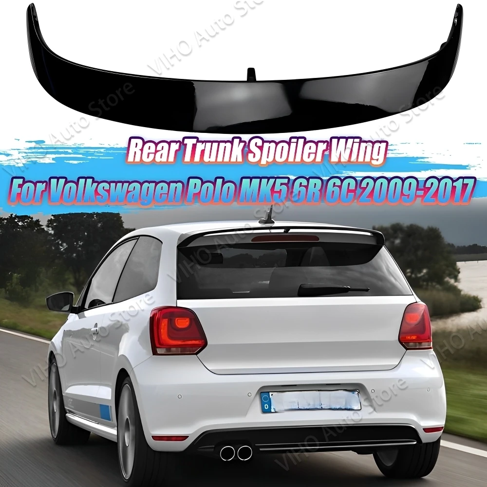 

Car Rear Tail Trunk Spoiler For Volkswagen POLO 6R 6C WRC Style 2011 2012 2013 2014 2015 2016 2017 Rear Roof Spoiler Wing Trim