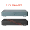 LHY AUDIO SW6-SFP 6-Port Hifi Audio Ethernet Switch Network Switch DC Powered with SC-Cut OCXO 1