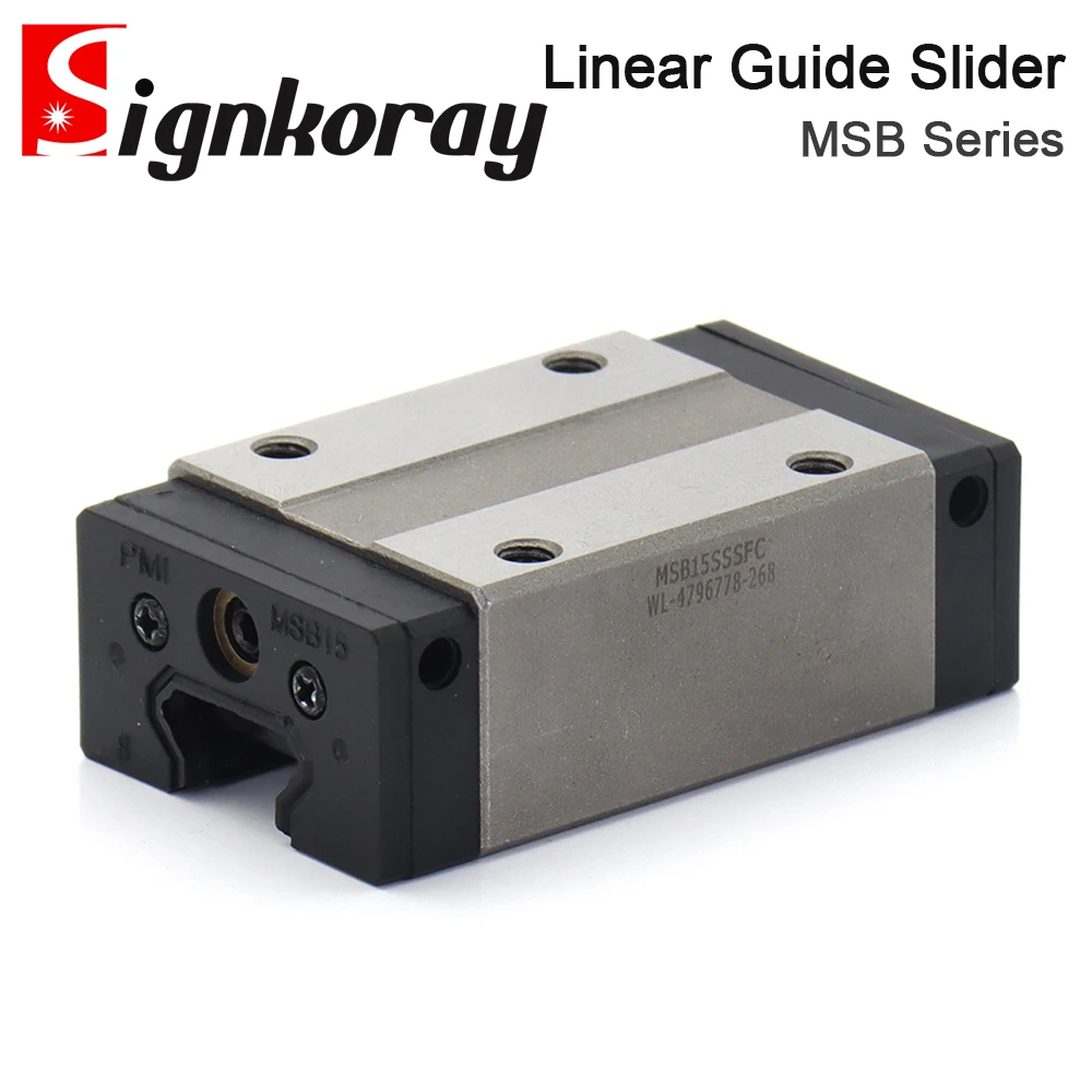 

SignkoRay PMI MSB15S-N MSB20S-N Guide Slider Block Linear Guideway Carriage for CO2 Laser Engraving Cutting Machine
