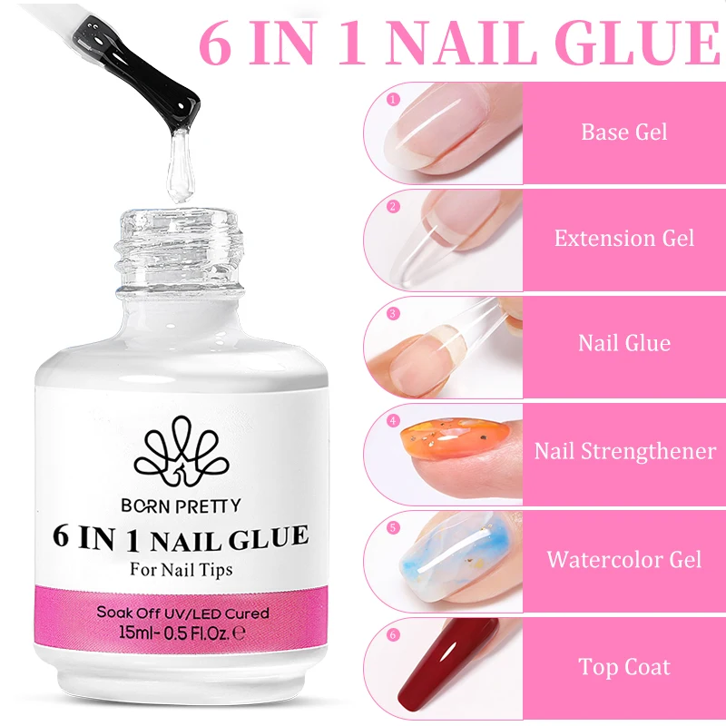 BORN PRETTY 15ml 6 IN 1 Nail Glue Gel Nail Polish Transparent Clear Function UV Gel looming Gel Strengthener Extension Varnish