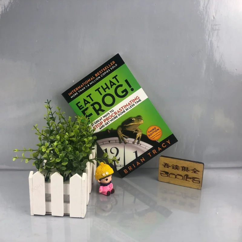 

Eat That Frog 21 Great Ways To Stop Procrastinating and Get More Done In Less Time Classic Success Inspirational Books