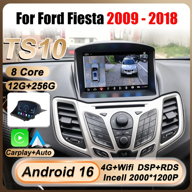 Pour Ford Fiesta 2009 - 2018 autoradio stéréo unité principale Android 16 sans fil Carplay Auto 8 Core GPS Navigation Wifi pas de DVD 2din 1