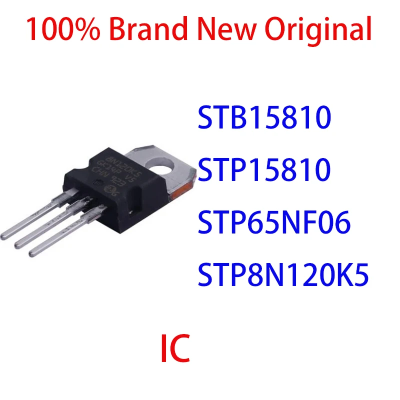 Stb15810 Stp15810 Stp65nf06 Stp8n120k5 100% Brand New Original Ic ...