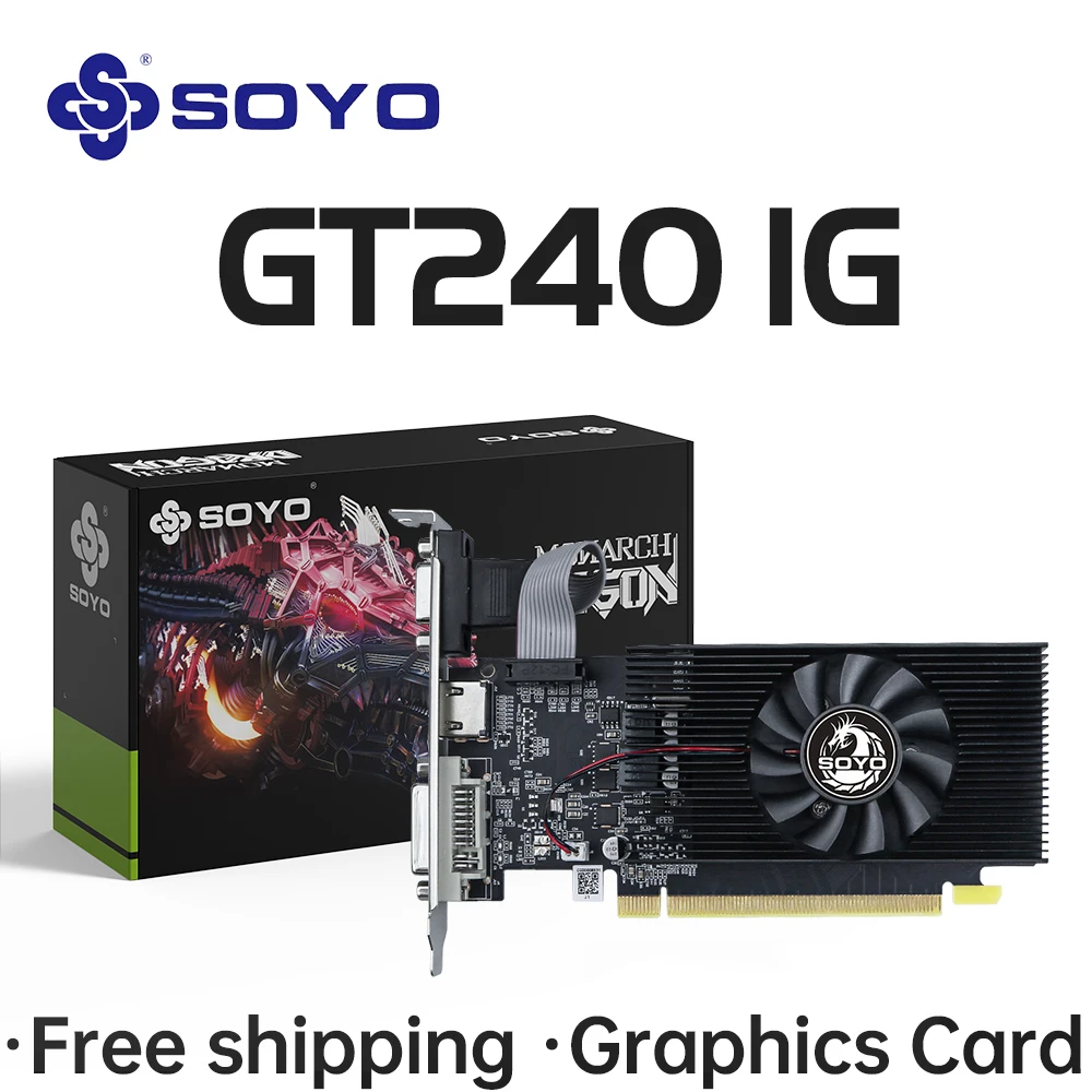 SOYO NVIDIA GPU GT 240 1G Grafikkarte DDR3 128Bit 40 nm Gaming Grafikkarten Desktop-Computerkomponenten GT240