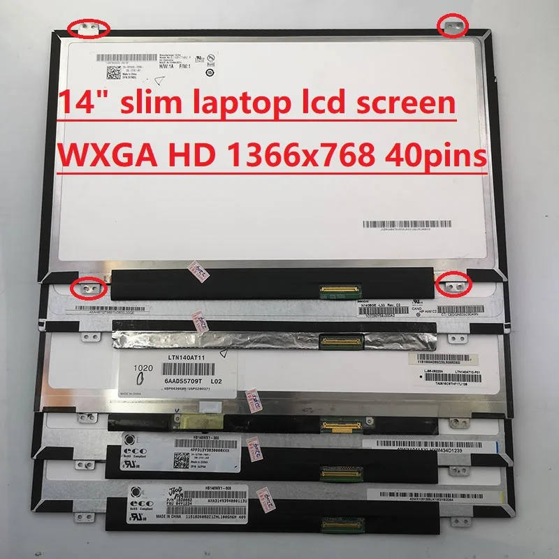 

14" HD 1366x768 40pins b140xtn02.3 B140XW03 V.0 V.1 V.2 B140XW02 V.2 BT140GW03 N140BGE-L31 HB140WX1-500 slim laptop lcd screen