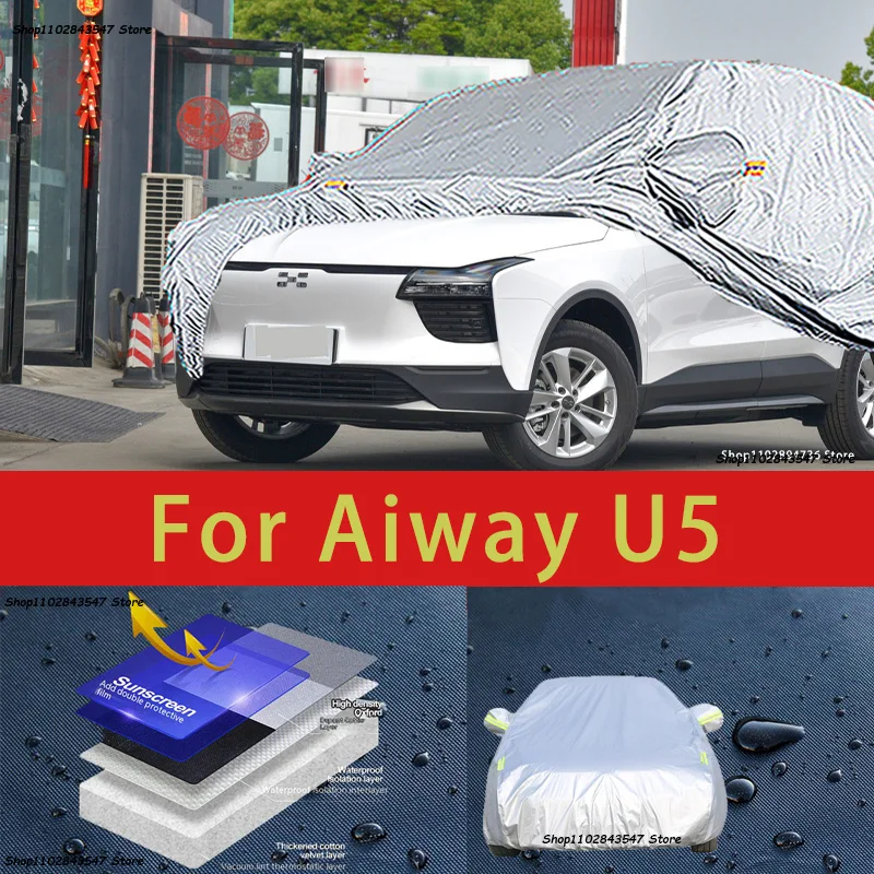 

For Aiway U5 Outdoor Protection Full Car Covers Snow Cover Sunshade Waterproof Dustproof Exterior Car accessories