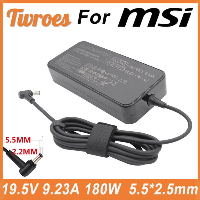 

Laptop Adapter 19.5V 9.23A 180W 5.5*2.5mm for Asus for MSI GE72VR GS63VR WS63VR GS43VR GT60 GT70 GE73 GS6 P65 ADP-180MB Charger