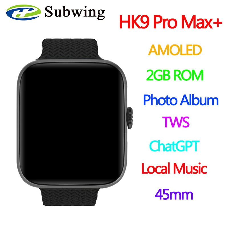 HK9 Pro Max + AMOLED 스마트 워치 사진 앨범, 로컬 음악 TWS, 남녀공용, ChatGPT NFC 스마트워치, 안드로이드 IOS 2024, 2GB ROM
