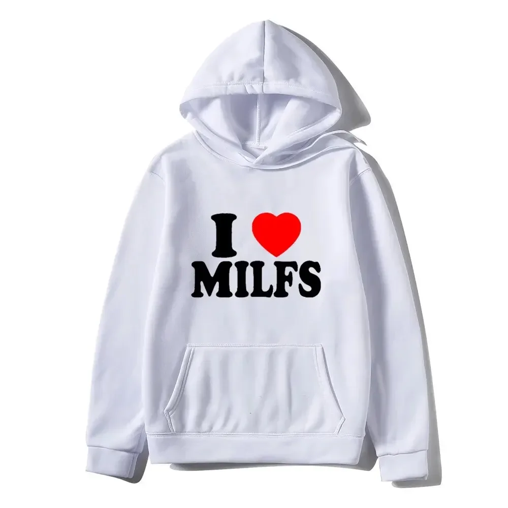 New I Love MILFS Hoodies Letter Printed Men Woman Fashion Hip Hop Hoodie Hooded Sweatshirts Pullovers Tracksuits Fleece Clothing 6