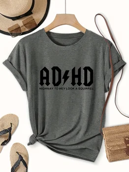 ADHD Highway To Hey Look A Squirrel Women's Tee, Funny Grey Top 1