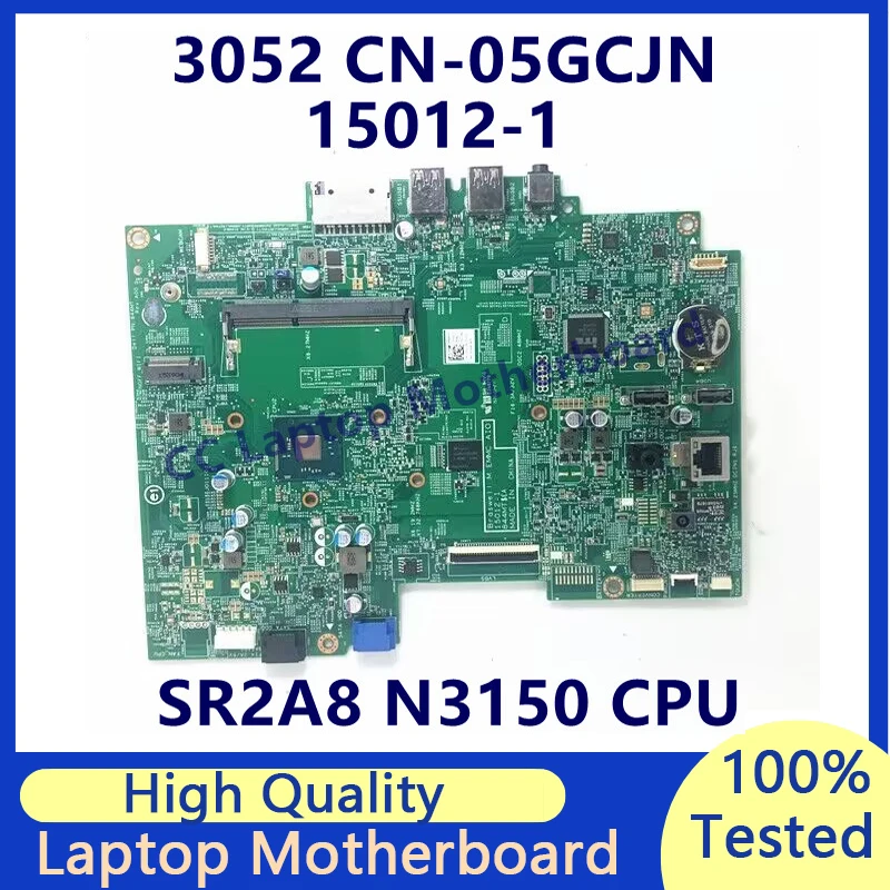 

CN-05GCJN 05GCJN 5GCJN материнская плата для ноутбука Dell Inspiron 20 3052 материнская плата с процессором SR2A8 N3150 15012-1 100% полностью протестирована хорошо