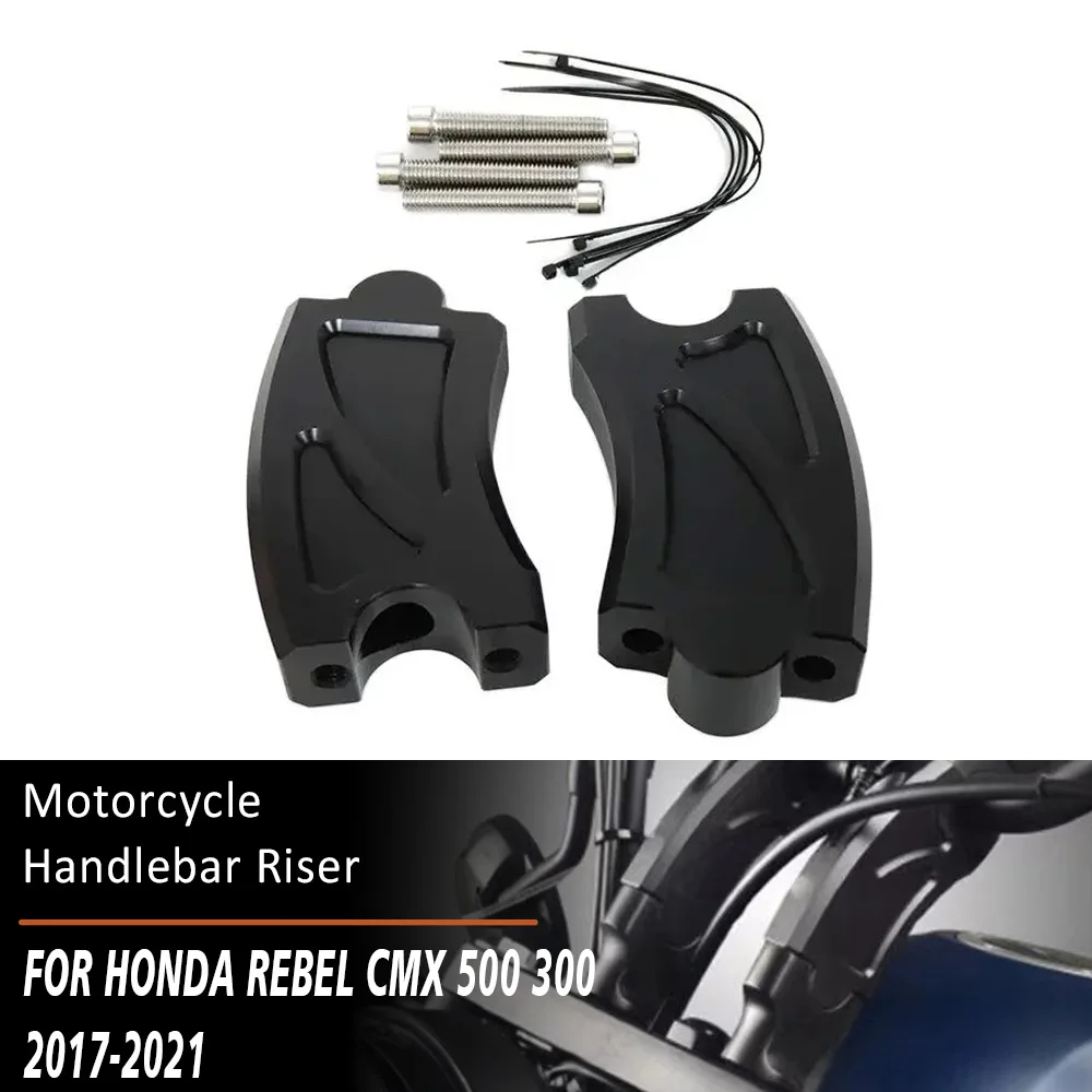 

Motorcycle Handlebar Risers Handle Bar Lift Clamp Adapters For Honda Rebel CMX 500 300 CMX500 CMX300 2017-2021 2020 2019 2018