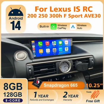 Radio de coche Android 14 para Lexus IS RC 200 250 300 350 200t 300h 2013-2019 128GB reproductor de vídeo Multimedia CarPlay Autoradio 4G 1