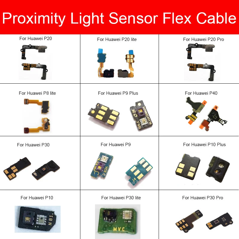 Light Proximity Sensor Flex Cable Ribbon For Huawei P8 P9 P10 P20 P30