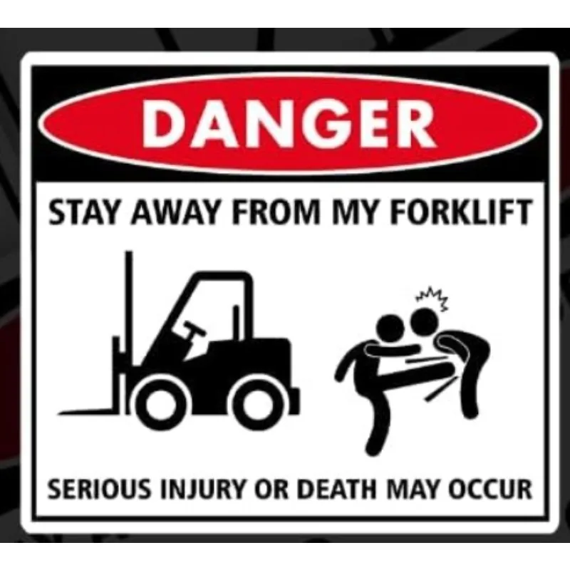 ملصقات مشغل الرافعة الشوكية المضحكة، خطر البقاء بعيدا عن سائق الرافعة الشوكية الخاص بي علامة تحذير قبعة صلبة ملصق مقاوم للماء 15 سم PVC