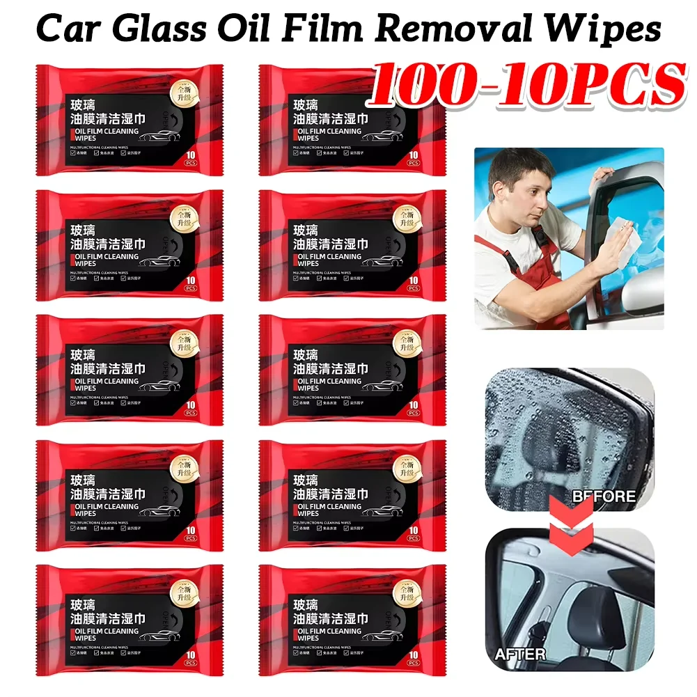 100-10Pcs Car Glass Oil Film Removal Wipes Car Window Glass Oil Film Remover Stain Cleaner Remover Wet Wipes