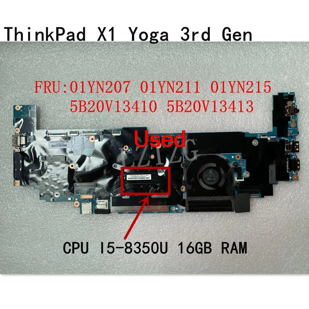 

Used For Lenovo ThinkPad X1 Yoga 3rd Gen Laptop Motherboard I5-8350 16G FRU 01YN207 01YN211 01YN215 5B20V13410 5B20V13413