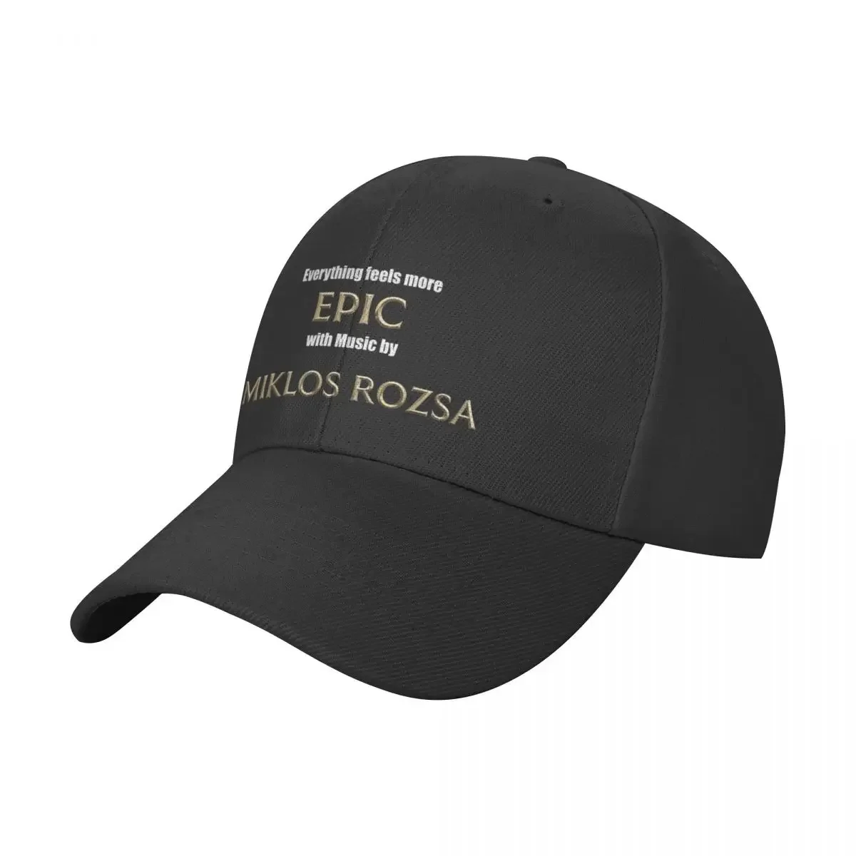 

Film Music - Everything feels more Epic with Miklos Rozsa Baseball Cap Military Cap Man derby hat Women's 2024 Men's