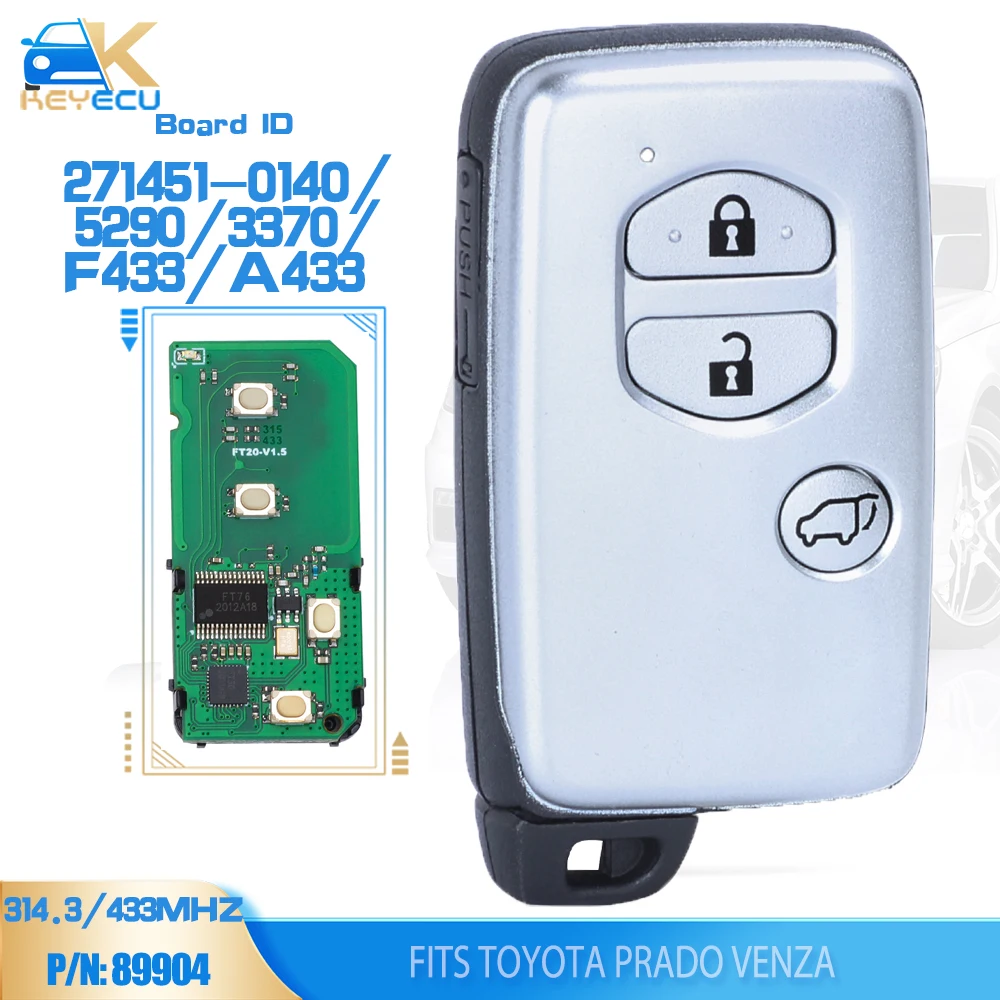 

KEYECU Board ID: A433 F433 27145-0140 / 27145-3370 / 27145-5290 Smart Card Remote Key 314.3MHz/433MHz Fob for Toyota Prado Venza