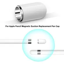 

for Apple Pencil 1 Magnetic Replacement Pencil-Cap Pencil1 Screen Status Touch Pen on the Pensil 1st adsorption spare pen caps