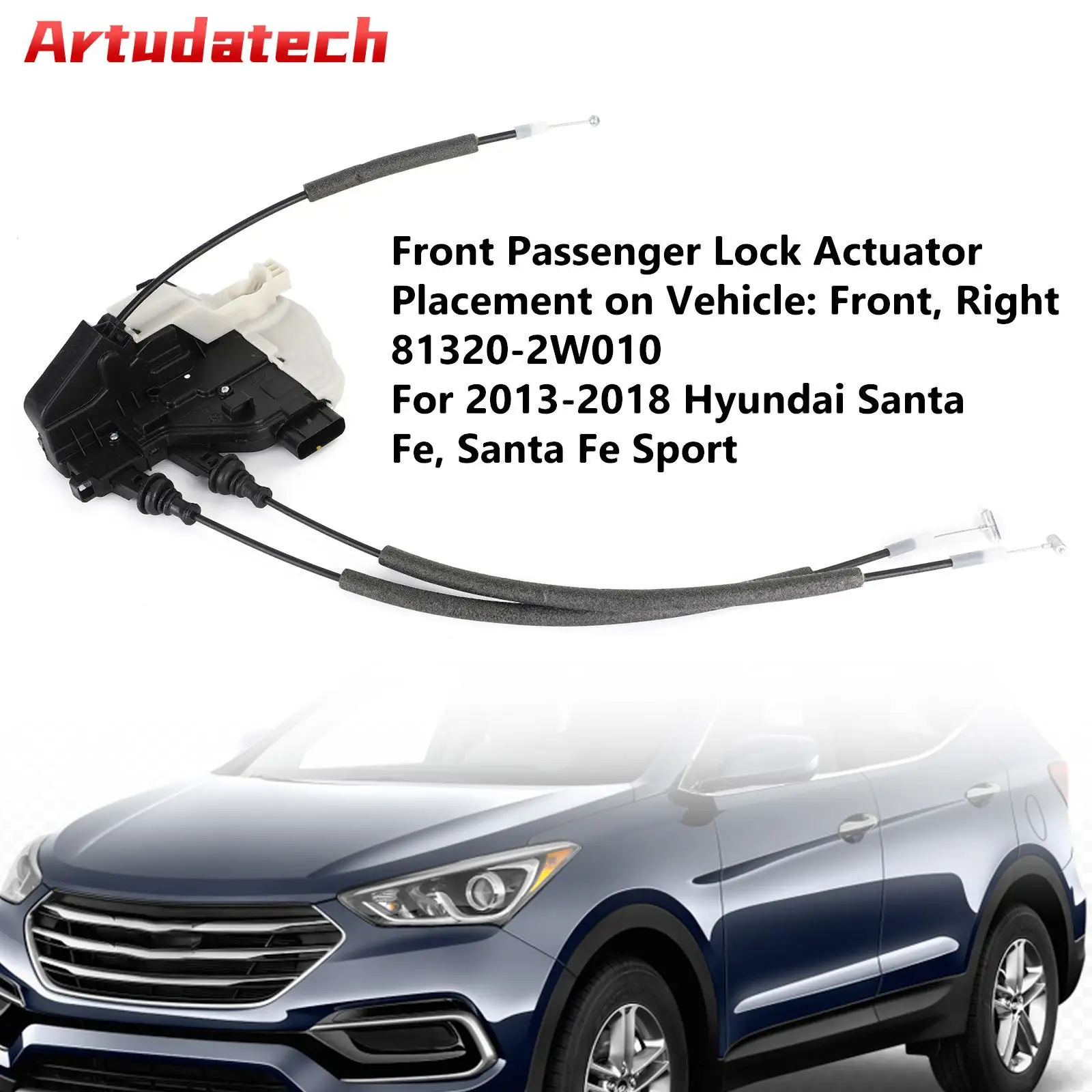 

Привод замка переднего правого замка Artudatech 81320-2W010 для Hyundai Santa Fe/Santa Fe Sport 13-18, автомобильные аксессуары